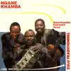 Ngane Khamba - Amathambo Enkomo Yami